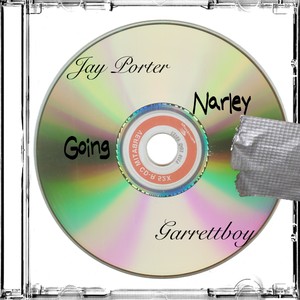 Going Narley (Explicit)