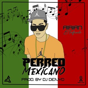 Perreo Mexicano