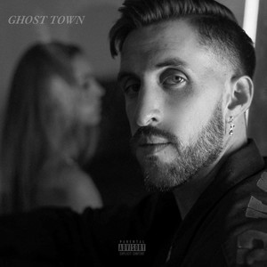 Ghost Town (Explicit)