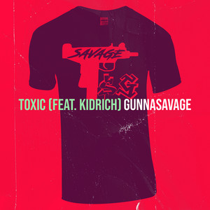 Toxic (Explicit)