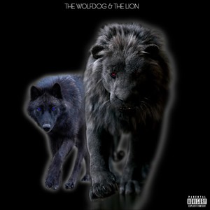 Tha Wolfdog & Tha Lion (Explicit)