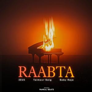 RAABTA (feat. ZEUS & TAIMOUR BAIG) (Explicit)