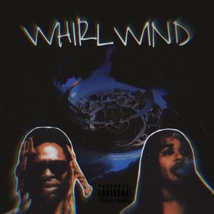 Whirlwind 2 (Explicit)
