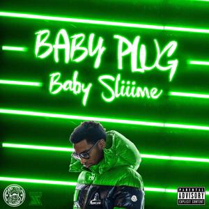 Baby Plug (Explicit)