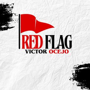 Red Flag (Explicit)