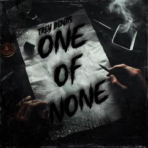 One Of None (Explicit)