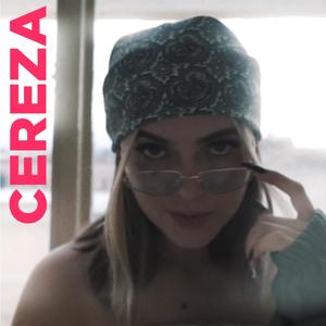 Cereza (Explicit)