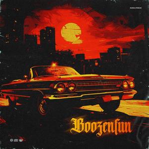 Boozenfun (Explicit)