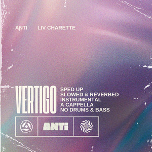 Vertigo (Slowed & Reverbed)