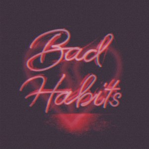 Bad Habit