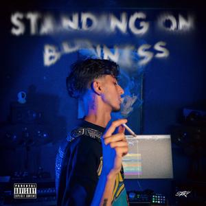 Standing on Business (Explicit)