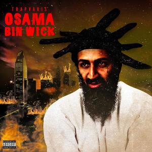 Osama Bin Wick (Explicit)