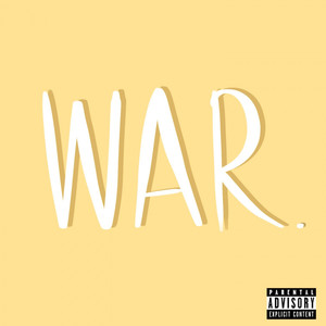 War (Explicit)