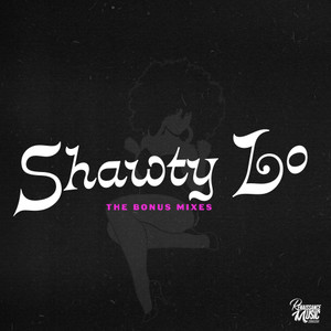 Shawty Lo (Bonus Mixes) [Explicit]