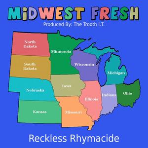 Midwest Fresh (Explicit)