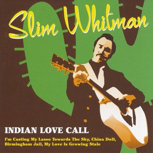 Indian Love Call (印度爱情电话)