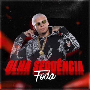 Olha a sequencia foda (Explicit)