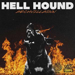 HELL HOUND (Explicit)