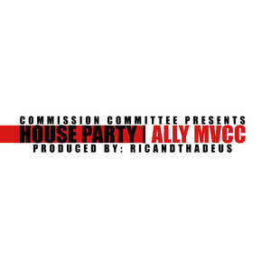 House Party (Original) [Explicit]