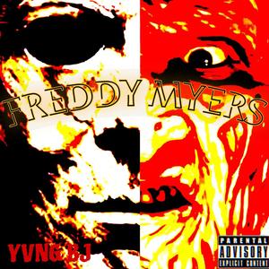 Freddy Myers (Explicit)