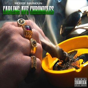 Carling Ave Chronicles (Explicit)