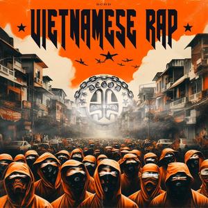 Vietnamese Rap (Explicit)