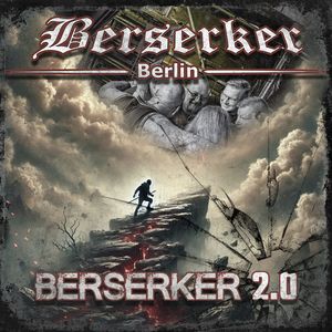 Berserker 2.0