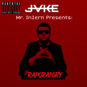 Mr. In2ern Presents: Raporatory (Explicit)