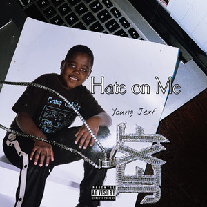 Hate on Me (Explicit)