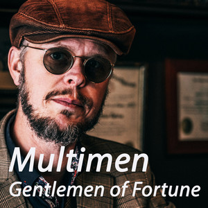 Gentlemen of Fortune (Original Mix)