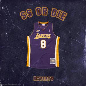 SS Or Die (Explicit)