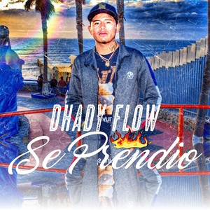 Se Prendió (Explicit)