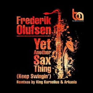 Yet Another Sax Thing (Arkasia Remix)