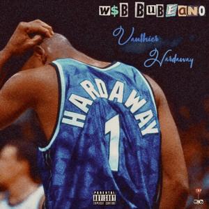 Vauthier Hardaway (Explicit)