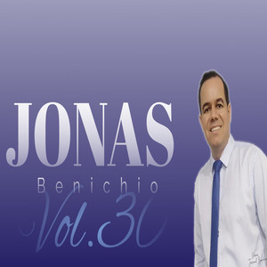 Jonas Benichio, Vol. 30