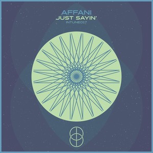 Just Sayin' (Extended Mix)