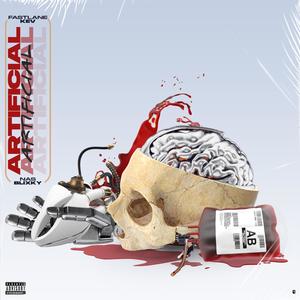 Artificial (feat. Nas Blixky) [Explicit]