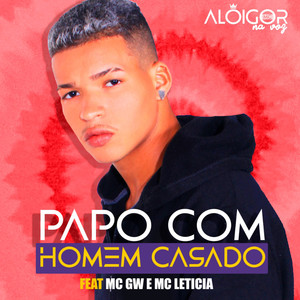 Papo Com Homem Casado (Explicit)
