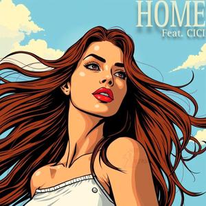 Home (feat. CICI)