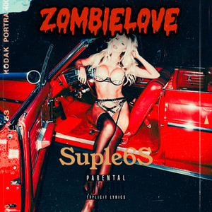 Zombielove (Explicit)