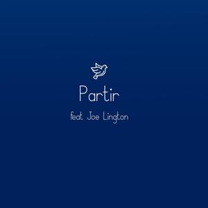 Partir (feat. Joe Lington)