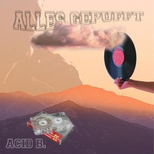 Alles Gepufft (Explicit)