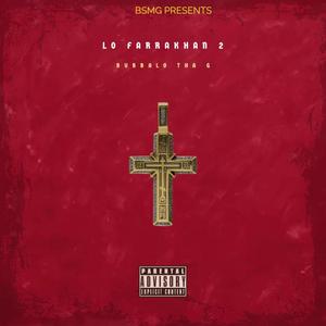 LO FARRAKHAN 2 (Explicit)