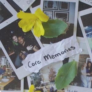 Core Memories