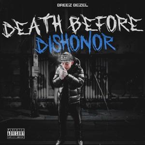 Death Before Dishonor (Explicit)