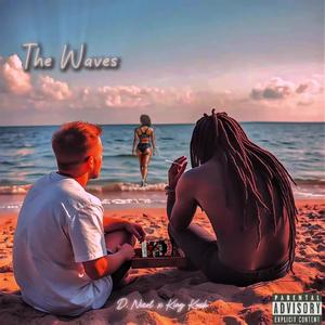 The Waves (Explicit)