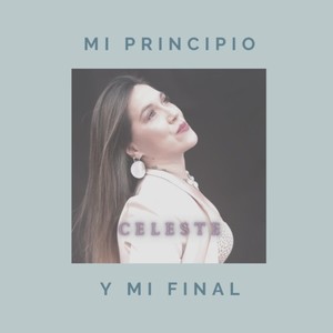 Mi principio y mi final