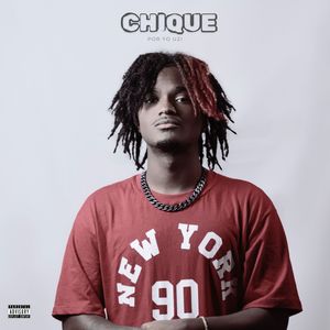 Chique (Explicit)