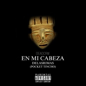 En Mi Cabeza (Explicit)