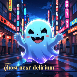ghost near delirium